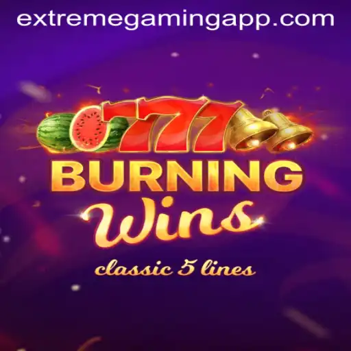 Burning Wins: An Extreme Gaming Experience