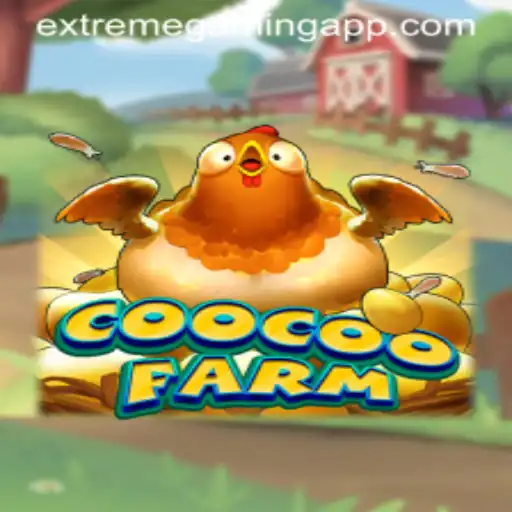 Exploring Extreme Gaming with CooCooFarm: A New Frontier in Interactive Entertainment